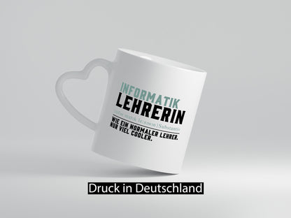 Informatiklehrerin | Unterricht Lieblingslehrerin Geschenkidee Humor Tasse
