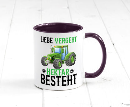 Liebe vergeht Hektar besteht | Traktor Bauer landwirt Humor Geschenkidee Tasse