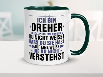 Löse Probleme: Dreher | Fräser lustiger Spruch Geschenk Humor Geschenkidee Tasse