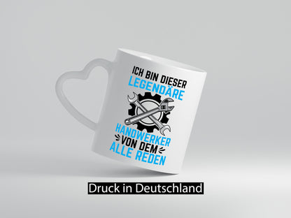 Legendäre Handwerker von dem alle Reden | v2 Geschenkidee Humor Tasse