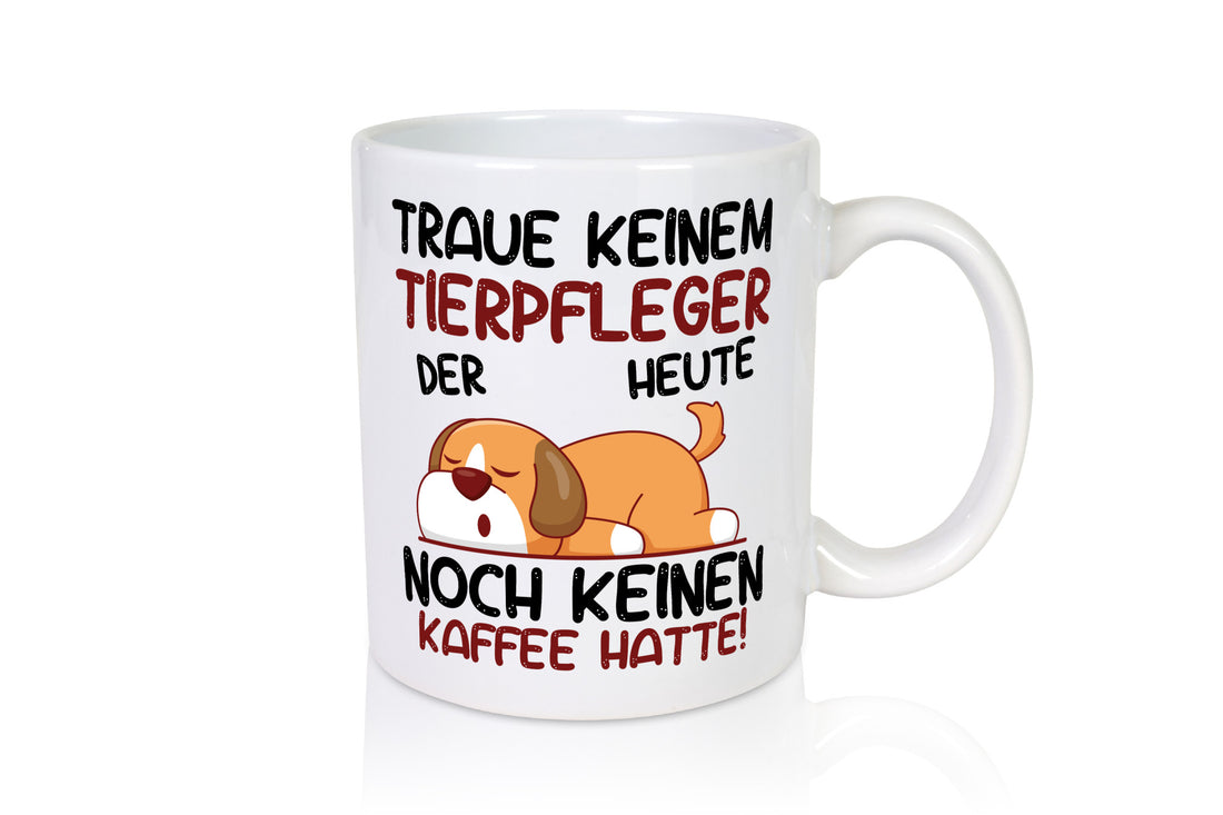 Traue keinem Tierpfleger | Pflegeberuf Tierheim Geschenkidee Arbeit Kollegen