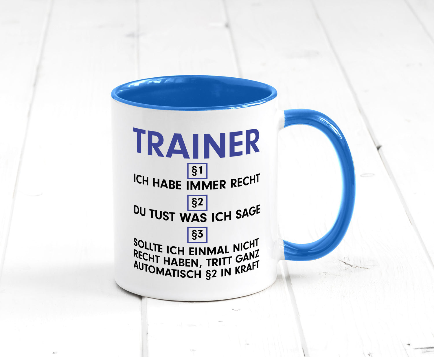 Ich habe immer Recht Trainer | Verein Sport v2 lustig Humor Geschenkidee