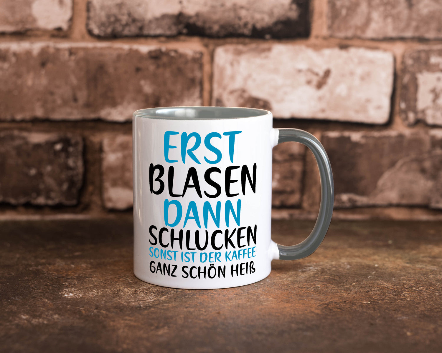 Erst Blasen dann Schlucken | kecker Spruch Lippenstift Geschenkidee Humor Tasse