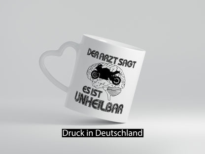 Unheilbar | Motorrad Biker lustig Humor Geschenkidee Geschenk Tasse