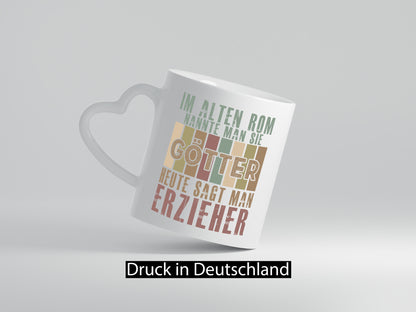 Heute sagt man: Erzieher | Pädagoge Schule lustiger Spruch Geschenk Humor