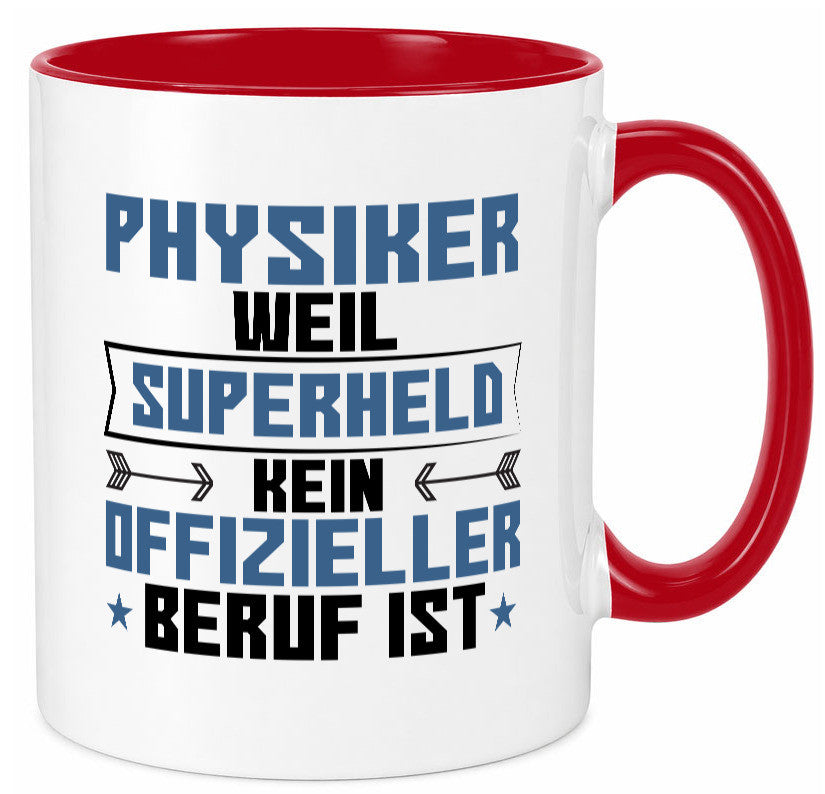 Superheld Physiker | Physik Geschenk Humor Geschenkidee lustiger Spruch Tasse