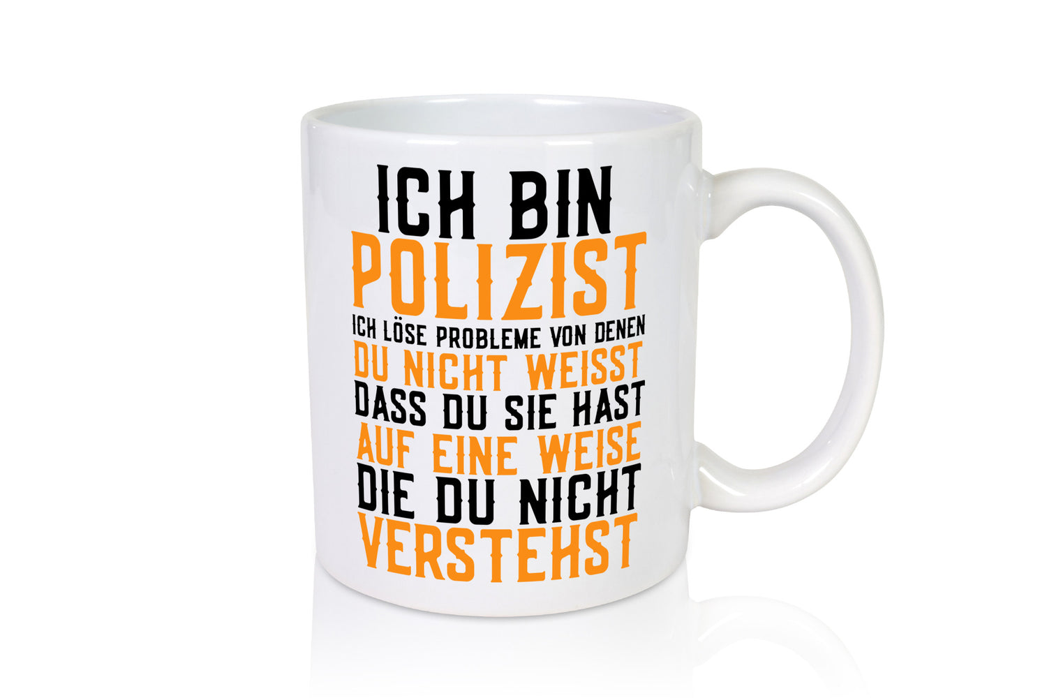 Ich bin Polizist | Polizei Beruf Job lustiger Spruch Geschenk Arbeit Kollegen