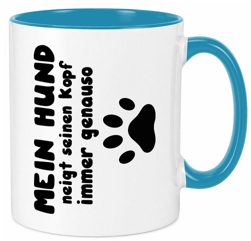 Mein Hund | lustige Tasse Hundebesitzer Humor lustiger Spruch Geschenk