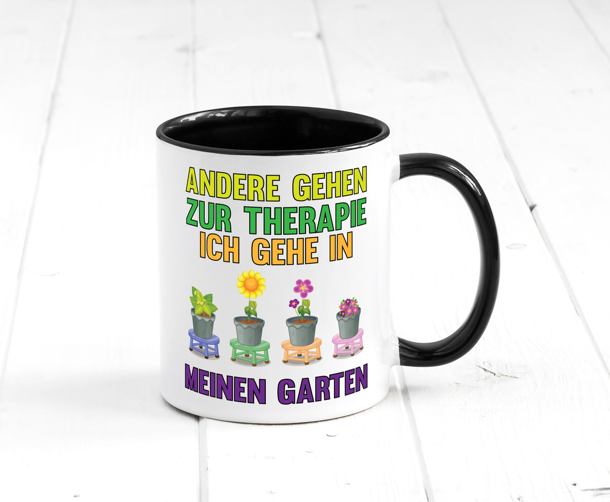 Andere gehen zur Therapie ich gehe in meinen Garten lustiger Spruch Geschenk Tasse
