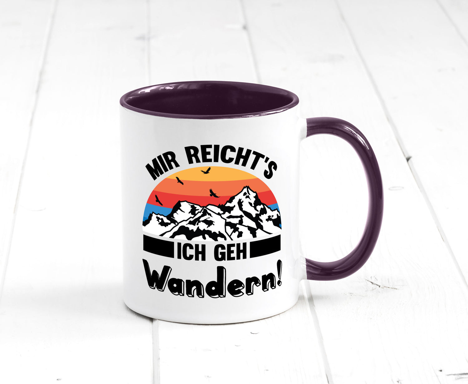 Mir reichts ich geh Wandern | Berge Laufen Natur Humor Geschenkidee Tasse