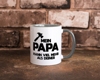 Mein papa kann viel mehr als deiner | Bester lustiger Spruch Geschenk Humor