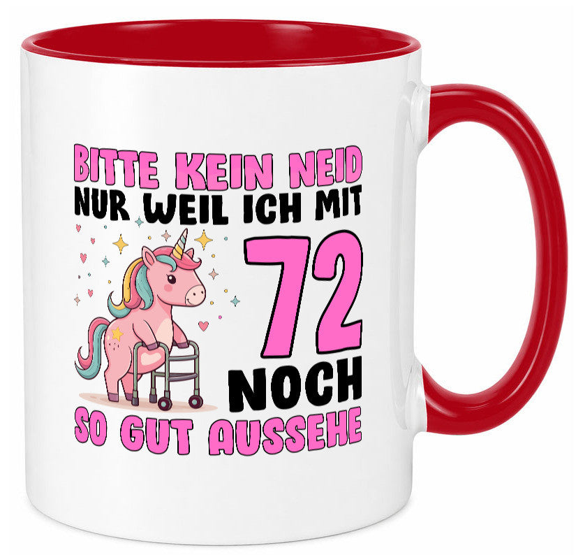 72. Geburtstag | 72 Jahre Mit 30 noch so gut aussehen lustig Geschenkidee Tasse