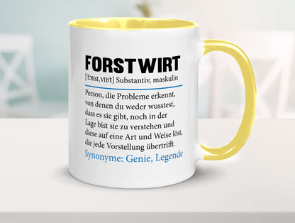Forstwirt | Spruch Beruf Waldarbeiter lustig Geschenkidee Arbeit Kollegen Büro