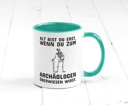 Alt werden | Geburtstag Tasse lustiger Spruch Alter Geschenk Geschenkidee