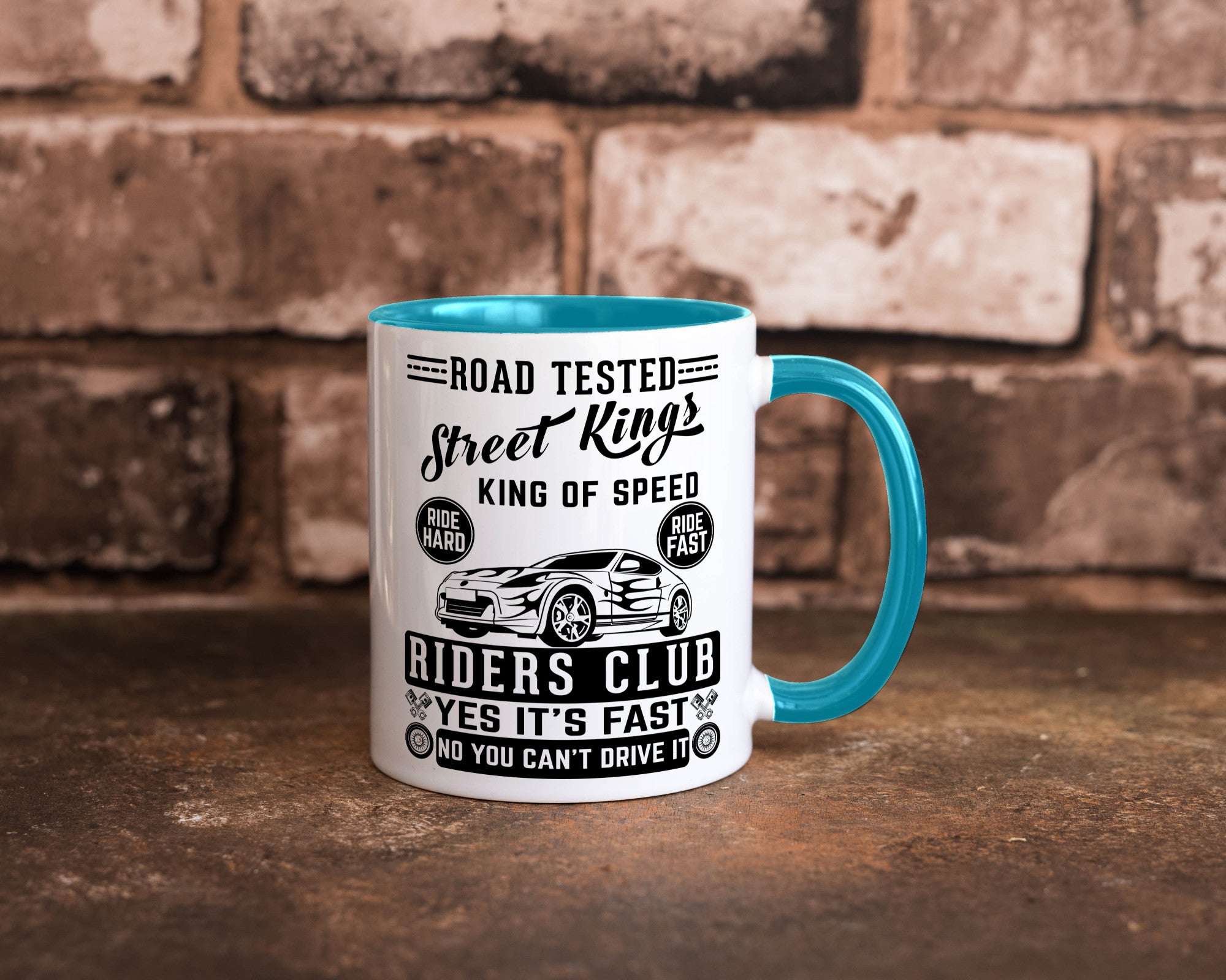 Street Kings Humor Geschenkidee Tasse