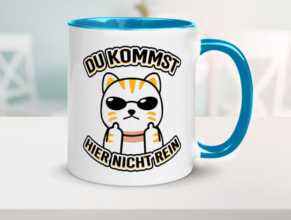 Du kommst hier nicht rein | Böse Katze Humor Tierliebhaber Geschenkidee Tasse