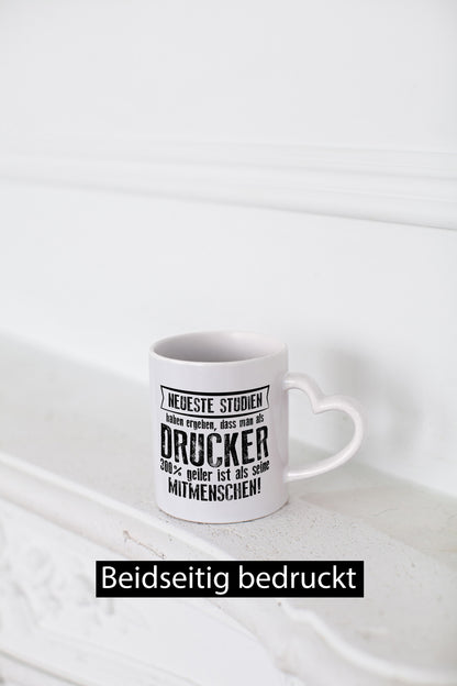 Neuste Studien: Drucker | Druckerei Print Medien Geschenkidee Humor Tasse