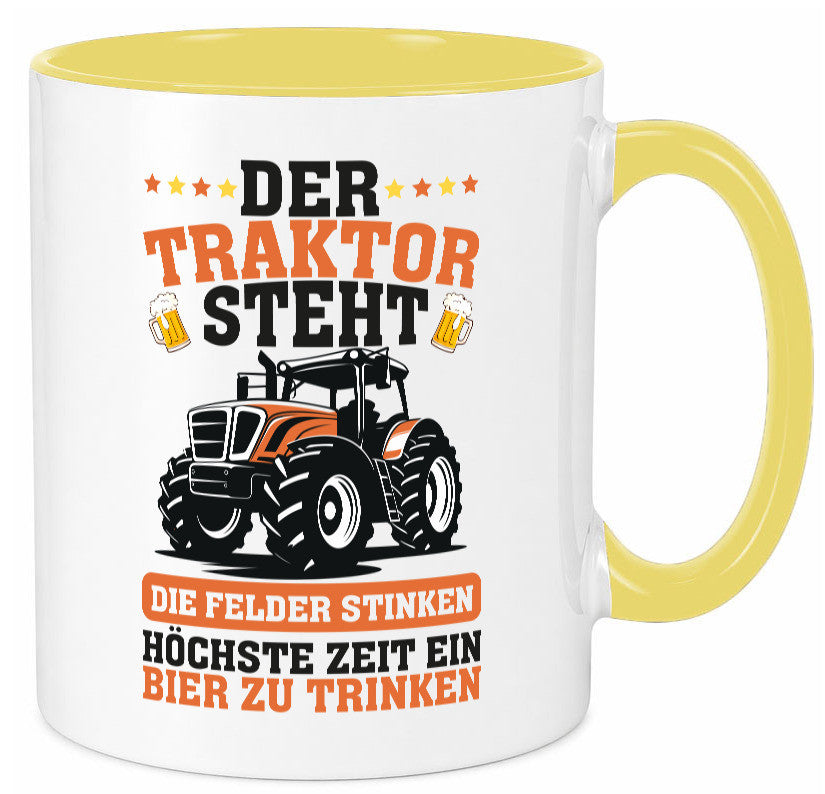 Der traktor steht | Felder Stinken Bier trinken Bauer lustiger Spruch Geschenk Tasse