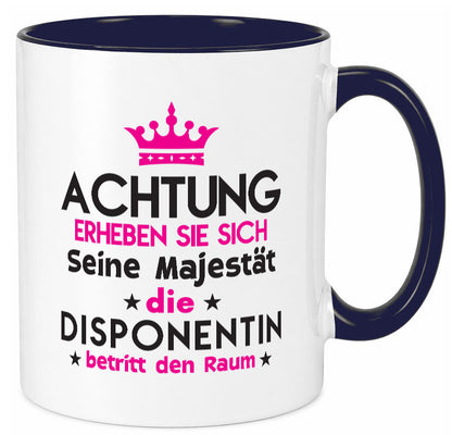 Seine Majestät Disponentin | Zuteilerin Geschenk Humor Geschenkidee lustiger
