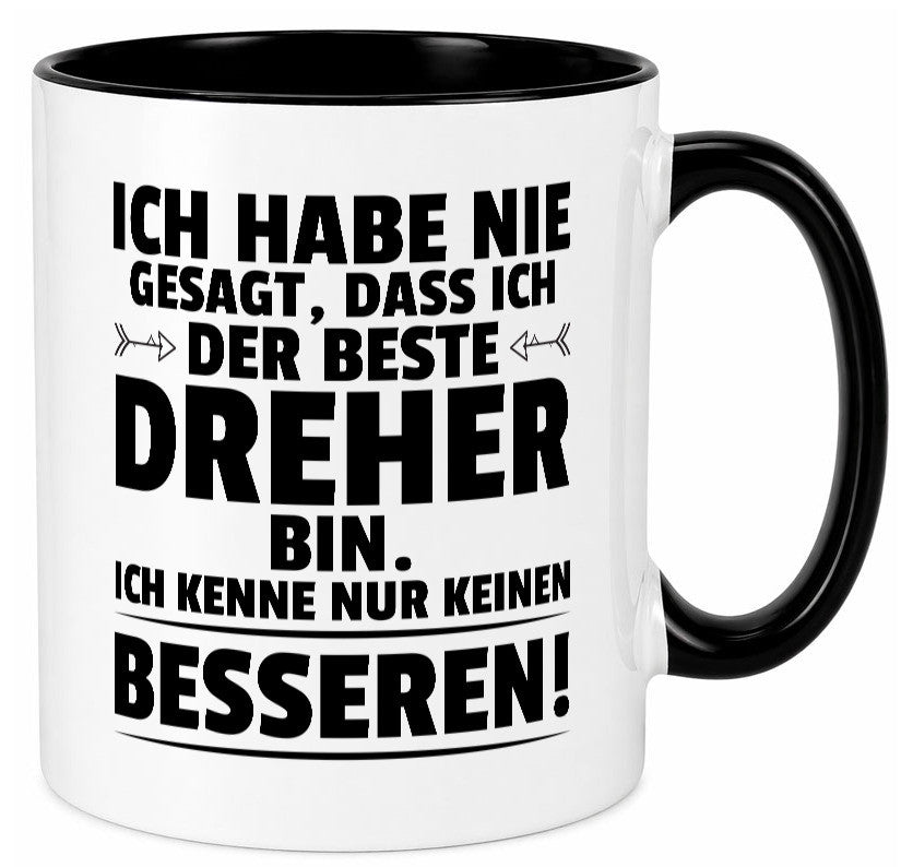 Der Beste Dreher | Fräser lustiger Spruch Geschenk Humor Geschenkidee Tasse