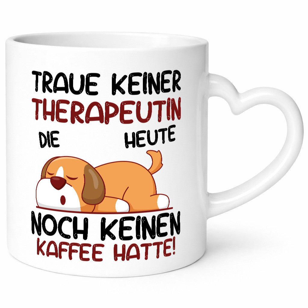 Traue keiner Therapeutin | Psychotherapie Therapie lustiger Spruch Geschenk
