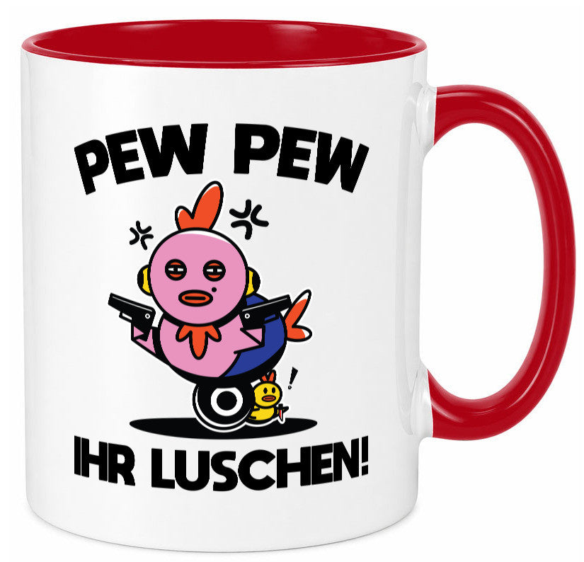 Pew Ihr Luschen | Madafakas Geschenk Humor Geschenkidee lustiger Spruch Tasse
