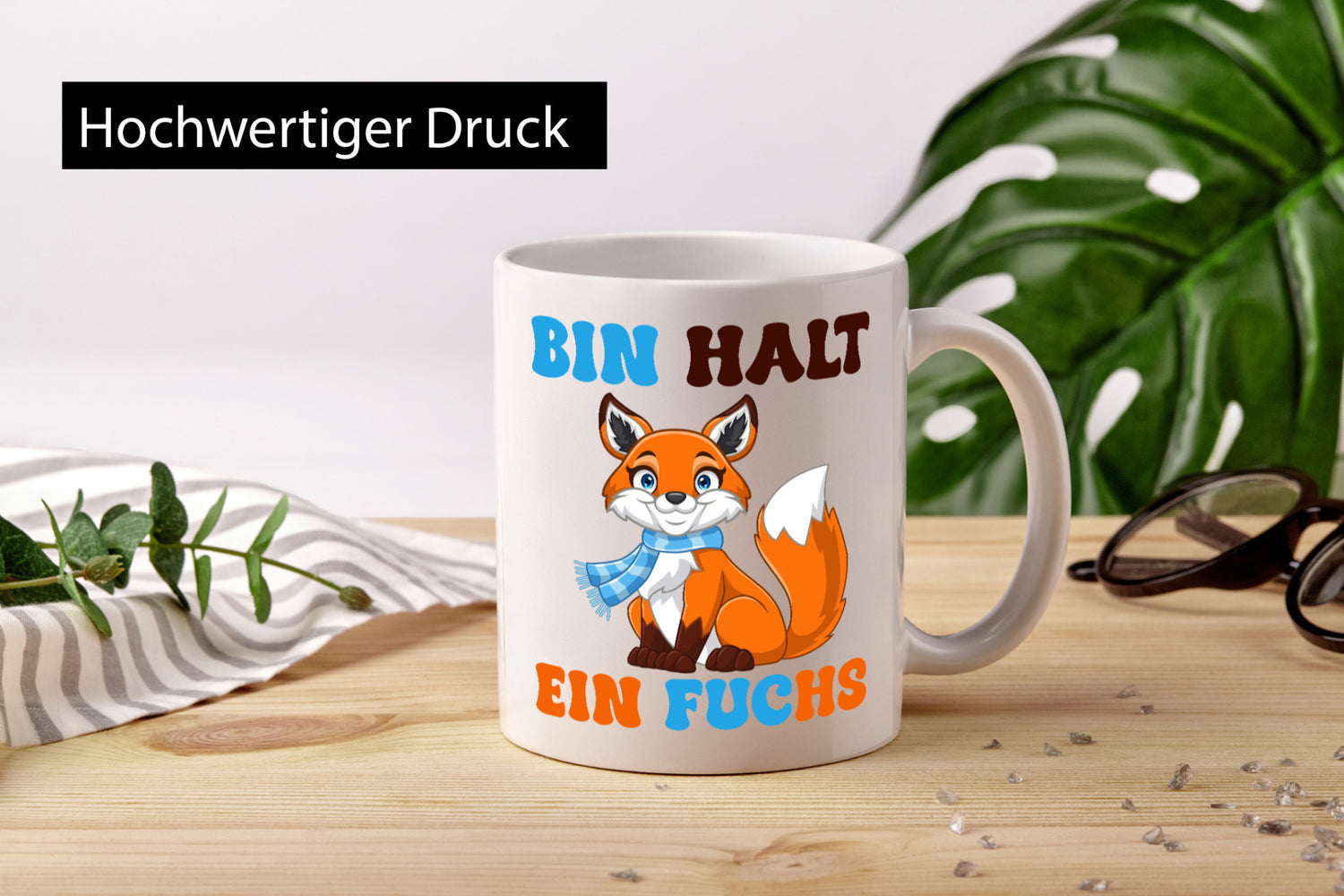 Bin halt ein Fuchs | Schlauer lustig Humor Geschenkidee Geschenk Tasse