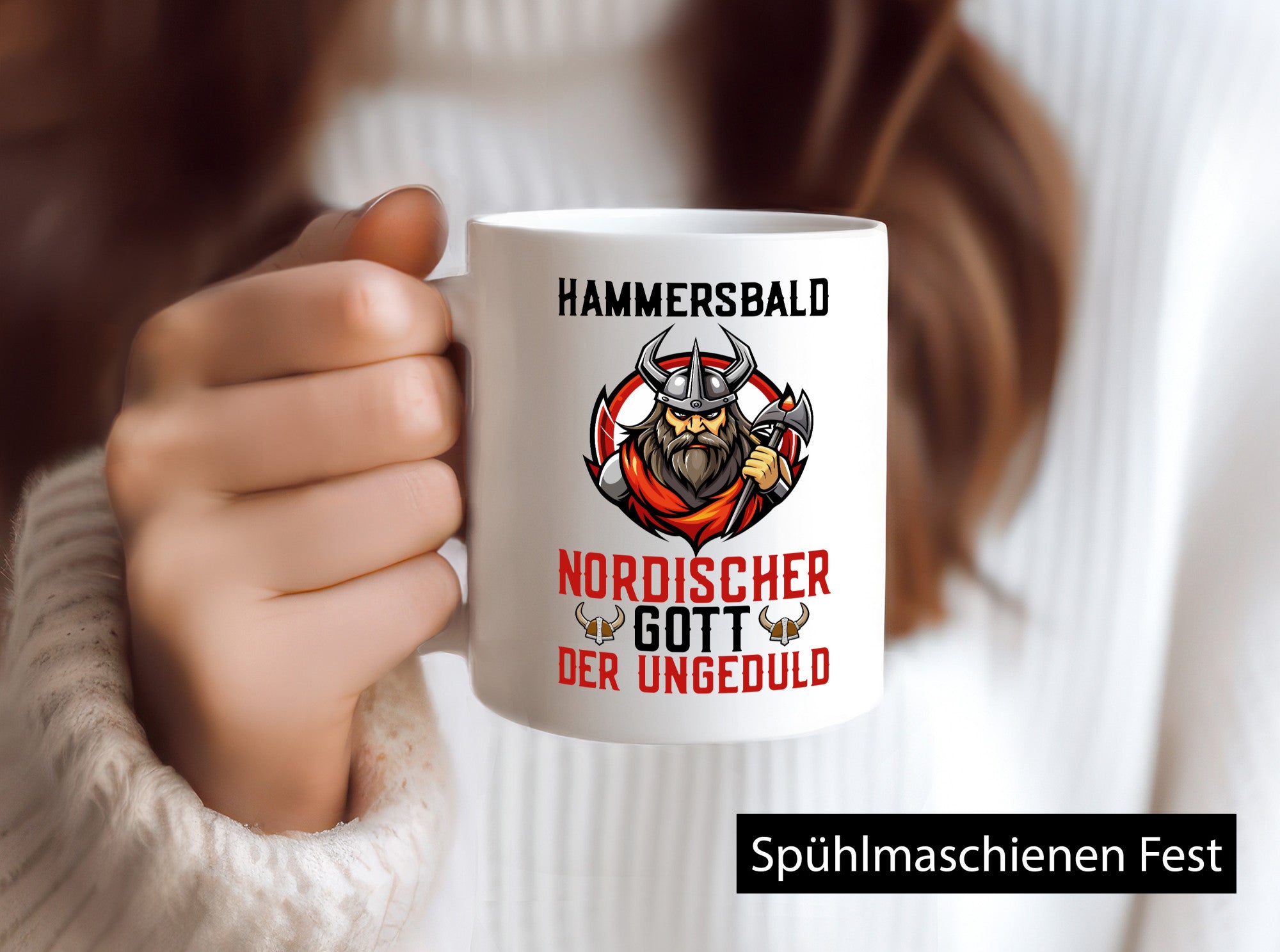 Hammersbald Nordischer Gott der ungeduld Humor Geschenkidee Tasse