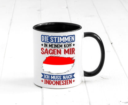 Indonesien | Urlaub Stimmen in meinem Kopf Traumland Geschenk Humor Tasse