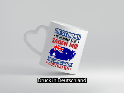 Australien | Urlaub Stimmen in meinem Kopf Traumland Geschenkidee Humor Tasse