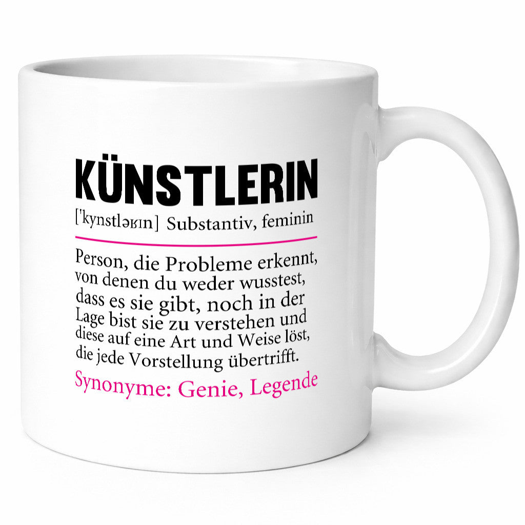 Künstlerin | Beruf lustig Kunst Humor Arbeit Kollegen Büro Geschenkidee Tasse