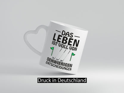 Schwierige Entscheidungen | Golfer Tasse Golf Spieler Geschenkidee Humor