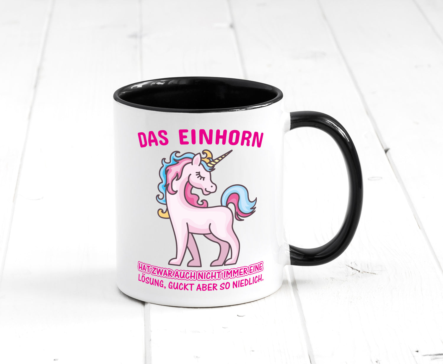 Niedliches Einhorn | lustige Tasse Frauen Mädchen lustiger Spruch Geschenk