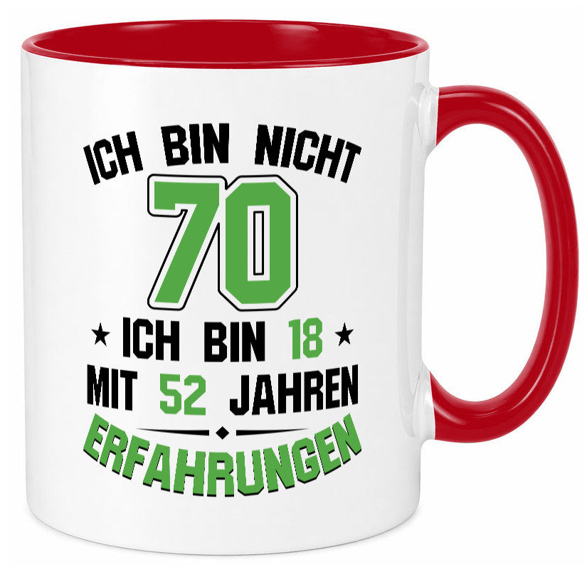 Ich bin nicht 70 | Rentner Viel erfahrung im leben lustig Ruhestand Jubiläum Tasse