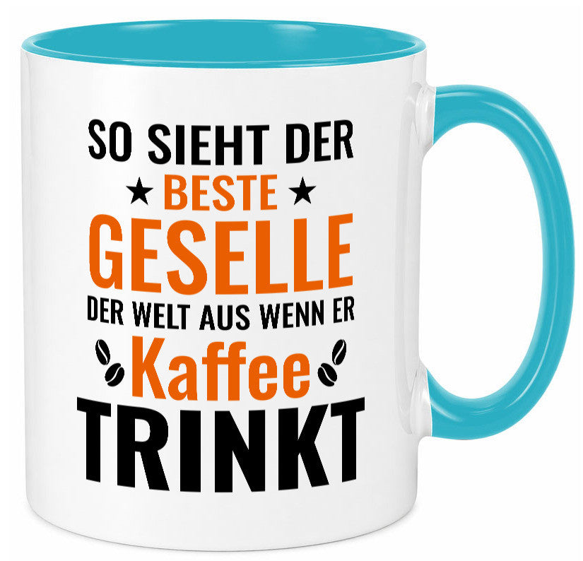 Kaffee trinkt: Geselle | Handwerker lustig Humor Geschenkidee Geschenk Tasse