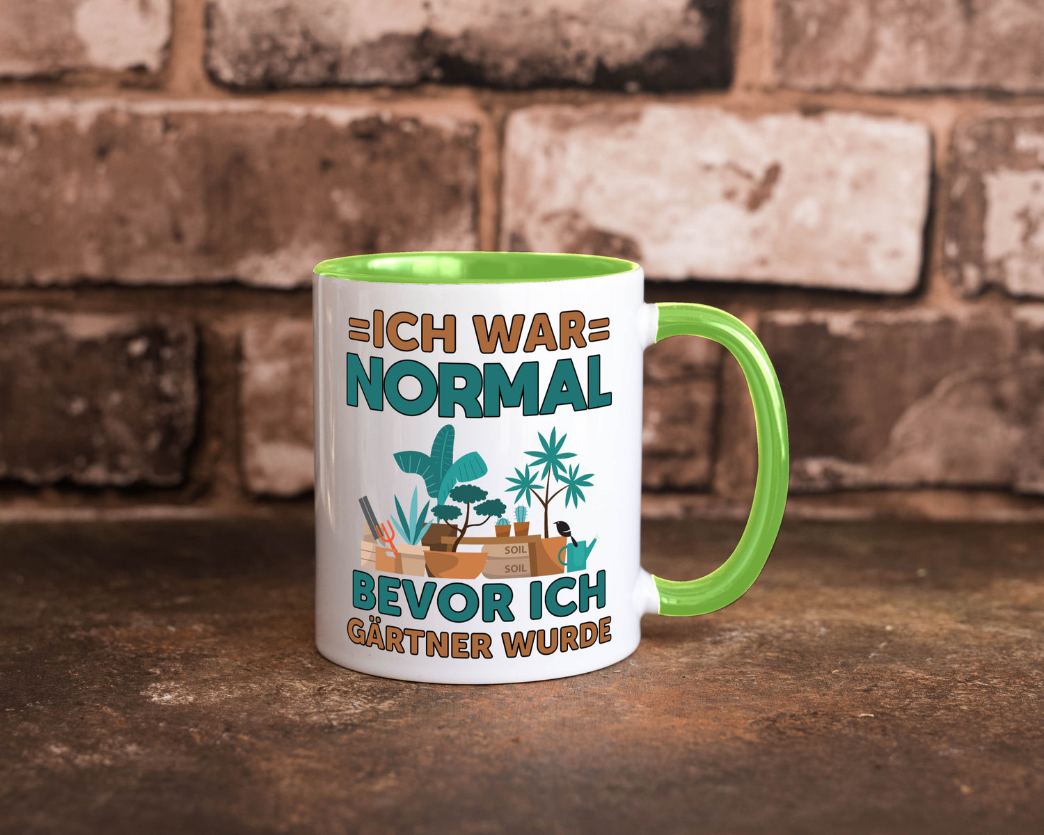 Ich war normal bevor Gärtner wurde | Garten lustiger Spruch Geschenk Humor