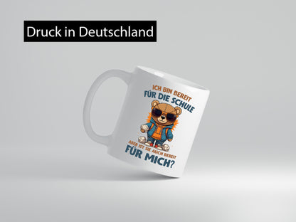 Ich bin bereit für die Schule | Einschulung lustig Humor Geschenkidee Geschenk