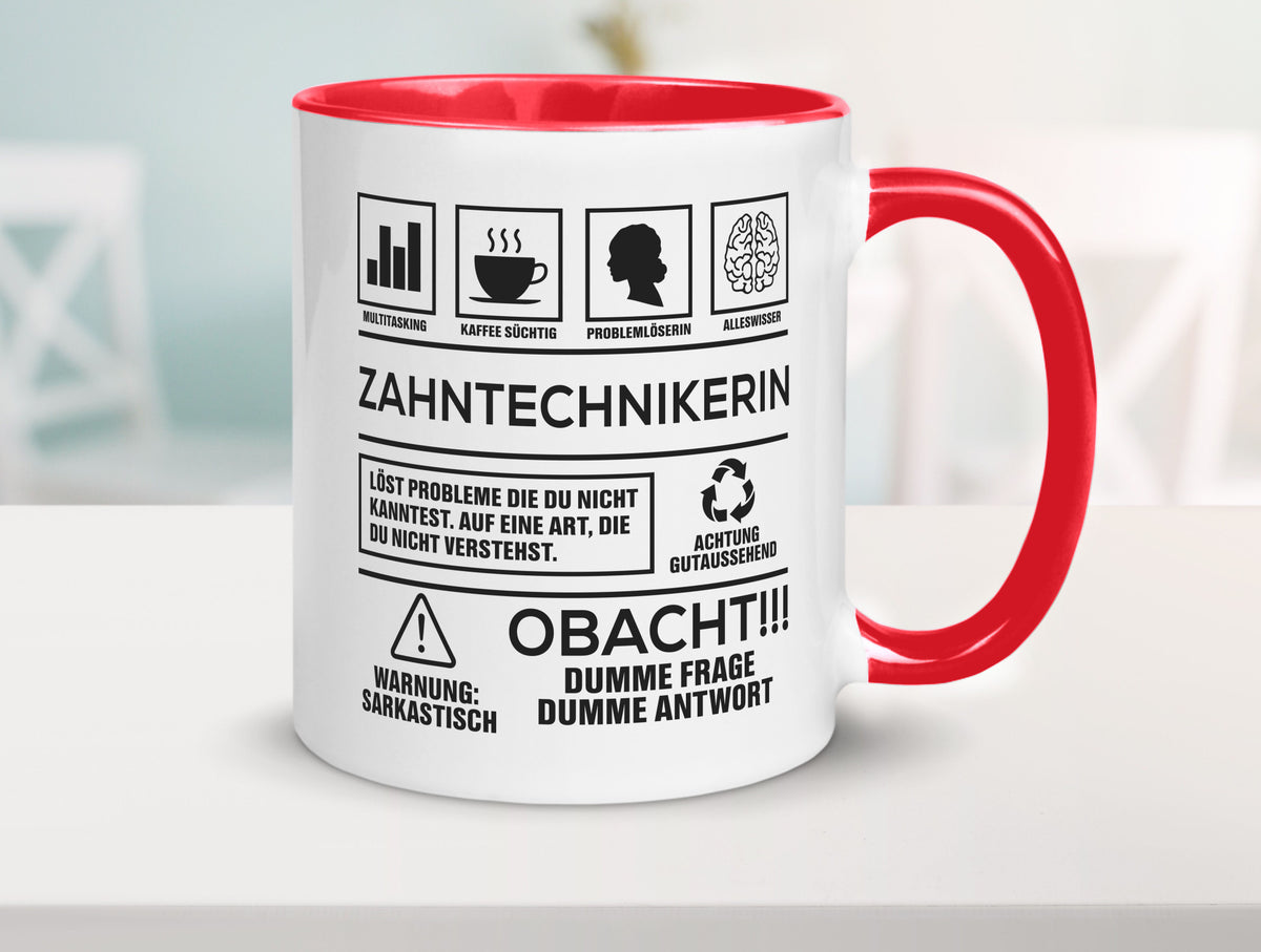 Achtung Probleme Zahntechnikerin | Zahnmedizin Humor Geschenkidee Tasse