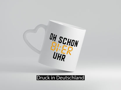 Oh schon Bier Uhr | Biertrinker Party Feiern Pils Humor Geschenkidee Tasse