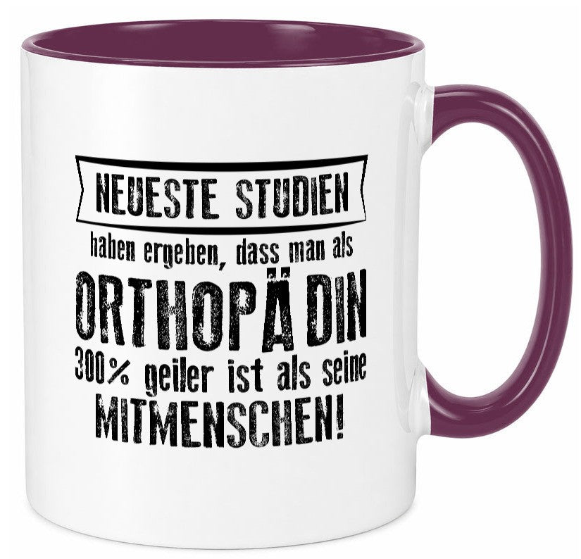 Neuste Studien: Orthopädin |Orthopädie Humor Geschenkidee Tasse