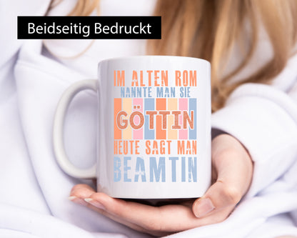 Heute sagt man: Beamtin | Verbeamtung Dienst Humor Geschenkidee Tasse