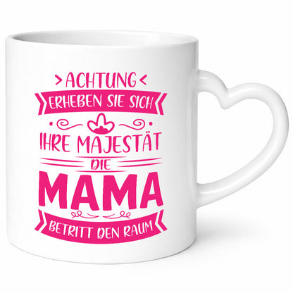 Majestät Mama betritt Raum | Auszeichnung Geschenkidee Familie Humor Tasse