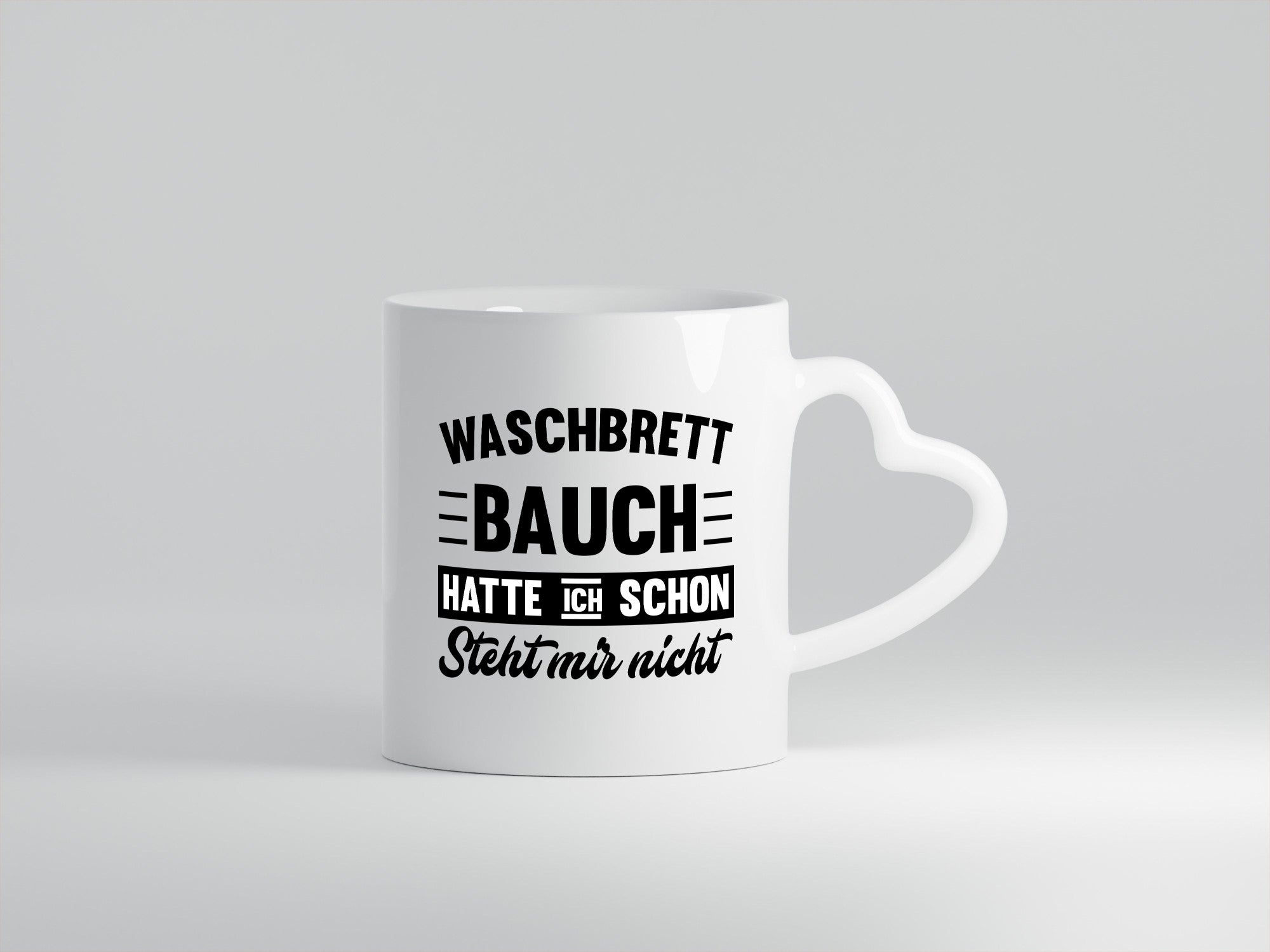 Waschbrettbauch hatte ich schon steht mir nicht | sixpack Geschenk Humor