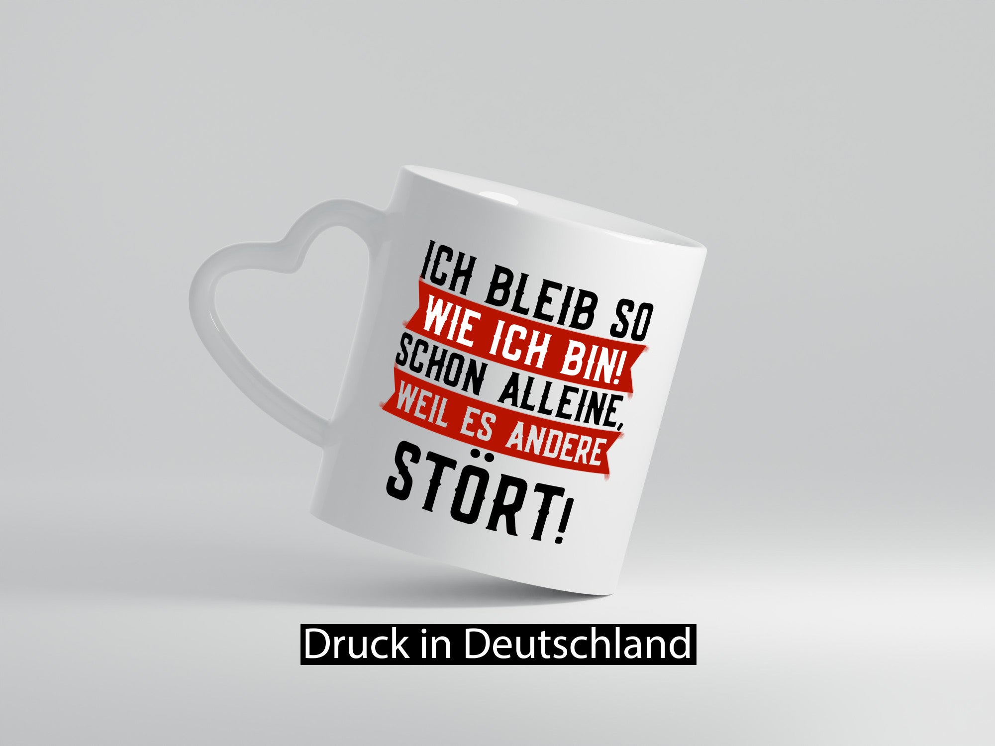Ich bleib so wie bin | Selbstbewusst lustiger Spruch v2 Geschenk Humor