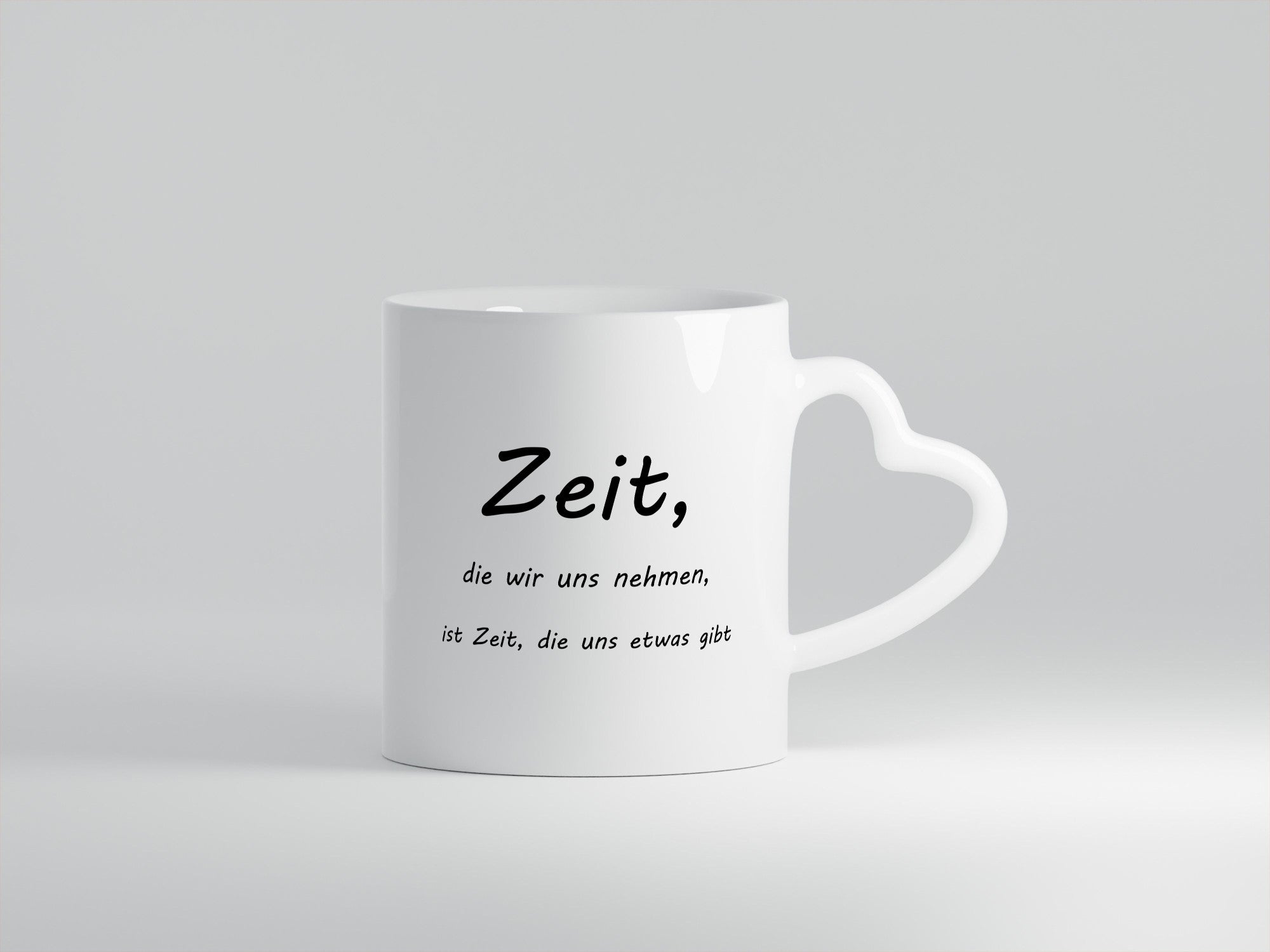 Zeit die wir uns nehmen ist etwas gibt Humor Geschenkidee Tasse