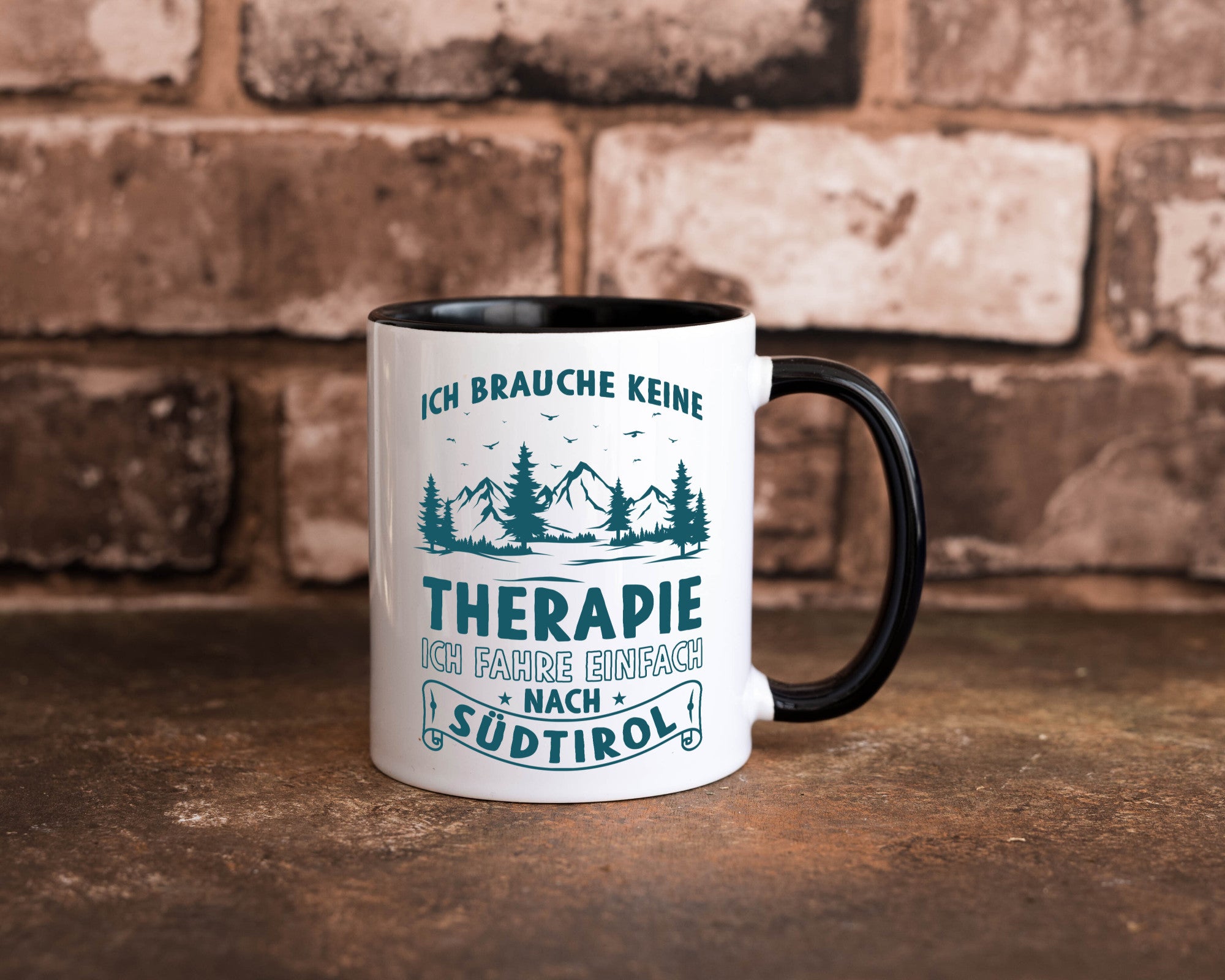 Keine Therapie, ich muss nach Südtirol | Berge Wald Geschenkidee Humor Tasse
