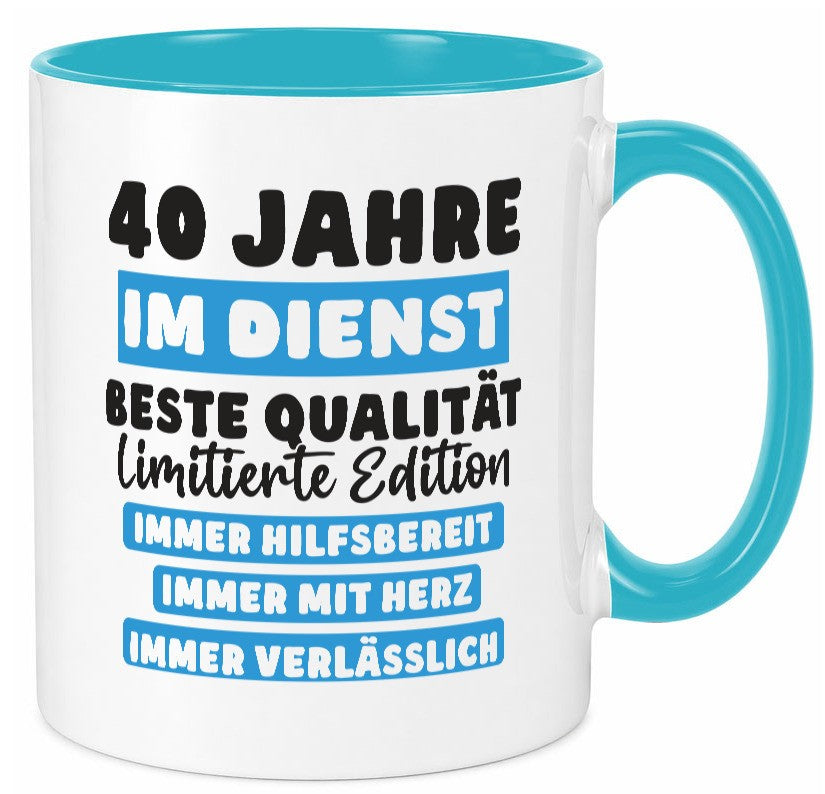 40 Jahre im Dienst | Jubiläum Arbeit v6 Humor Kollegen Büro Geschenkidee Tasse