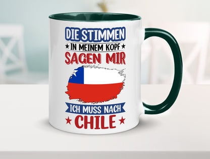 Chile | Urlaub Stimmen in meinem Kopf Traumland Geschenkidee Humor Tasse