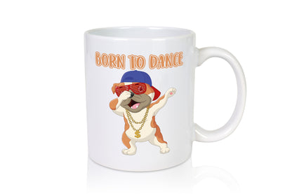 Born to dance | Mops Tasse Tänzer lustiger Hund Geschenkidee Tierliebhaber Humor