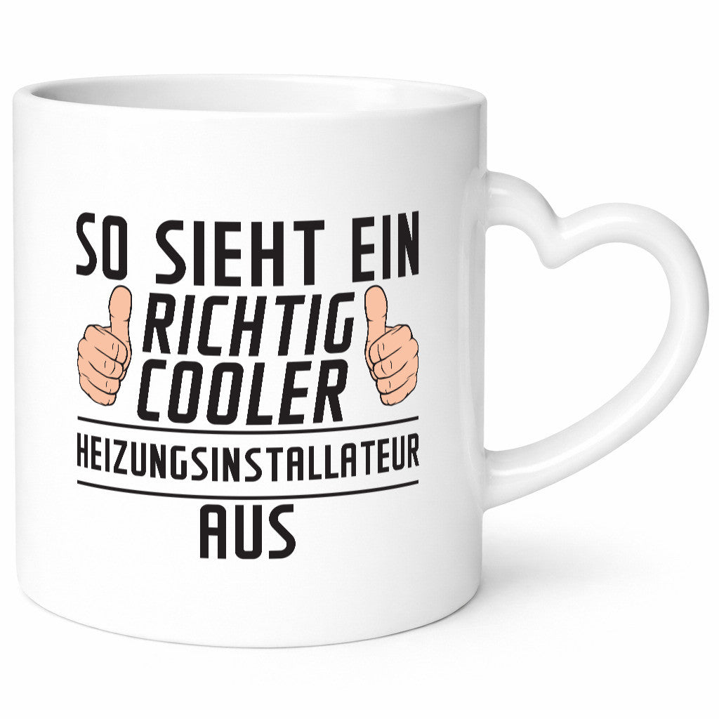 Richtig Cooler Heizungsinstallateur | Heizungsbauer Humor Geschenkidee Tasse